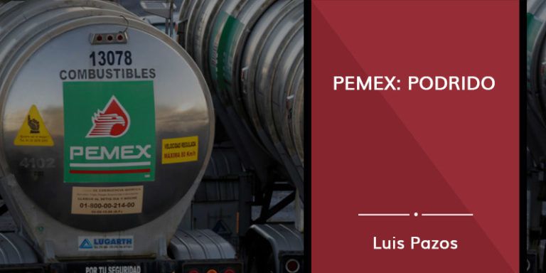 Lee más sobre el artículo PEMEX: podrido