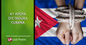 Lee más sobre el artículo 4T apoya dictadura cubana