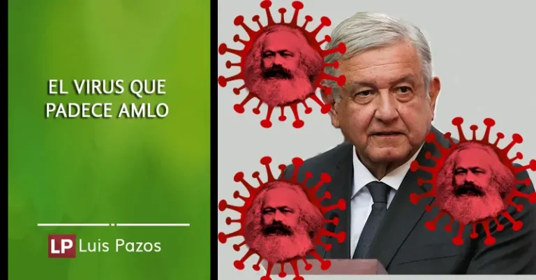 Lee más sobre el artículo El virus que padece AMLO