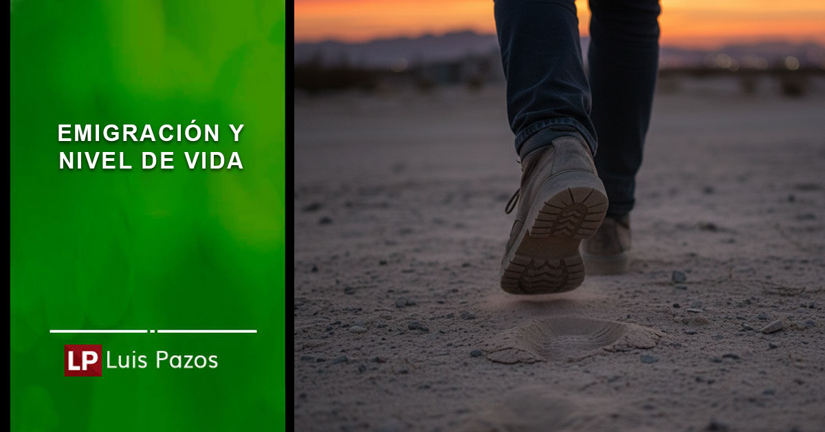 En este momento estás viendo Emigración y nivel de vida